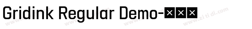 Gridink Regular Demo字体转换 Gridink Regular Demo字体转换
